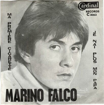 Marino Falco - Je N'ai Plus Mon Papa + Ma Premiere Cigarette (Vinylsingle)