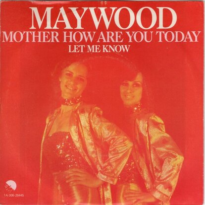 Maywood - Mother how are you today + Let me know (Vinylsingle)