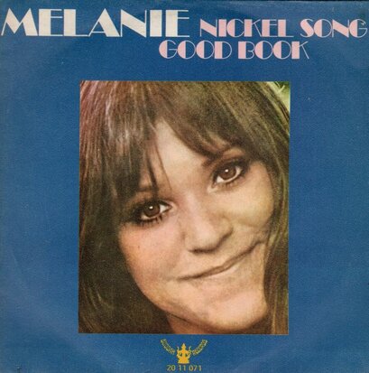 Melanie - Nickel song + Good Book (Vinylsingle)