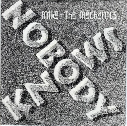 Mike & the Mechanics - Nobody's perfect + Nobody knows (Vinylsingle)