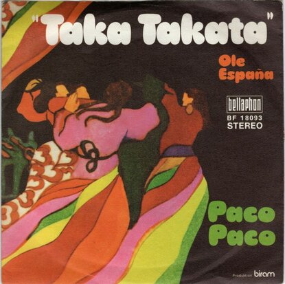 Paco Paco - Take takata + Ole Espana (Vinylsingle)