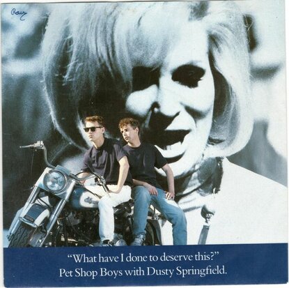 Pet Shop Boys - What have I done to deserve this + A new life (Vinylsingle)