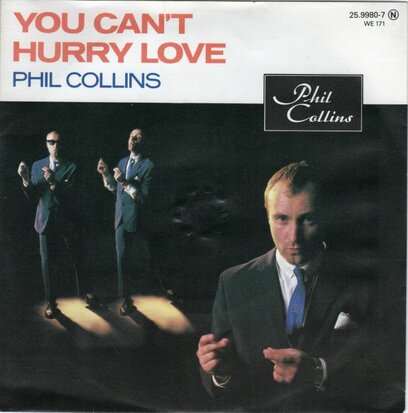 Phil Collins - You can't hurry love + I cannot believe it's (Vinylsingle)