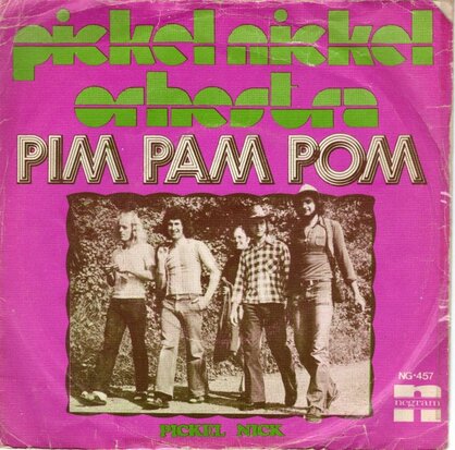 Pickel Nick Orchestra - Pim pam pom + Pickel nick (Vinylsingle)