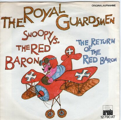 Royal Guardsmen - Snoopy versus the red baron + Return of the red baroon (Vinylsingle)