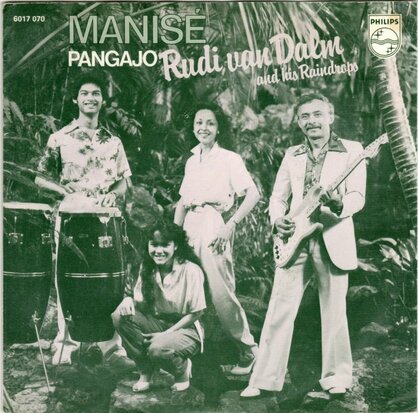 Rudy van Dalm - Manise + Pengajo (Vinylsingle)