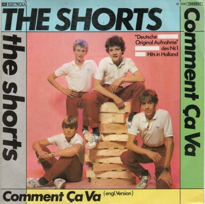Shorts - Comment ca va (deutsche aufnahme) + (eng. Versie) (Vinylsingle)