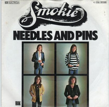 Smokie - Needles and pins + No one could ever love you more (Vinylsingle)