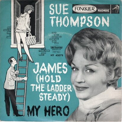Sue Thompson - James + My hero (Vinylsingle)
