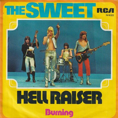 Sweet - Hell raiser + Burning (Vinylsingle)