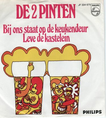 Twee Pinten - Bij ons staat op de keukendeur + Leve de kastelein (Vinylsingle)