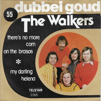 Walkers - There's no more corn on the brasos + My darling Helena (Vinylsingle)