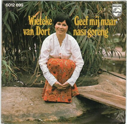 Wieteke van Dort - Geef Mij Maar Nasi Goreng + Arm Den Haag (Vinylsingle)