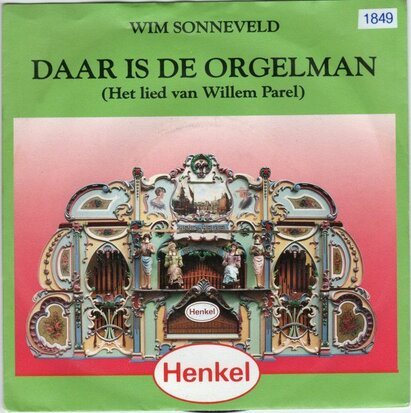 Wim Sonneveld - Daar Is De Orgelman + Poen! (Vinylsingle)
