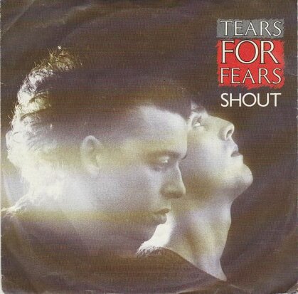 Tears for Fears - Shout + The big chair (Vinylsingle)
