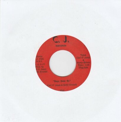 Carl O'Jones - Days Gone By + Her New Love (Vinylsingle)