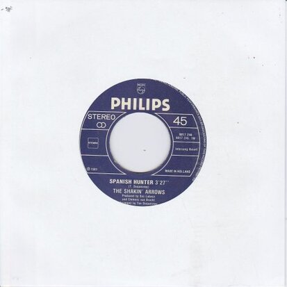Shakin' Arrows - Spanish hunter + Pretend (Vinylsingle)