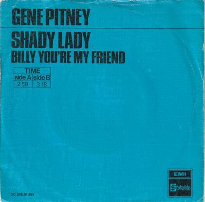 Gene Pitney - Shady lady + Billy, you're my friend (Vinylsingle)