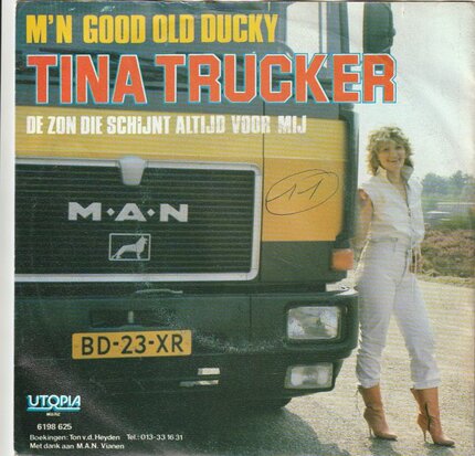 Tina Trucker - M'n good old ducky + De zon die schijnt altijd voor mij (Vinylsingle)