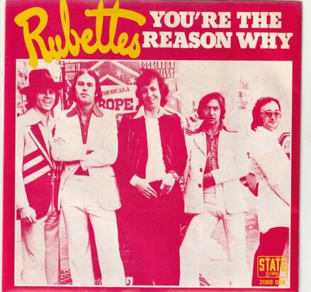 Rubettes - You're the reason why + Julia (Vinylsingle)