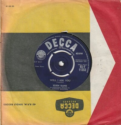 Eden Kane - Well I Ask You + Before I Lose My Mind (Vinylsingle)