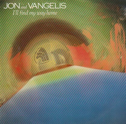 Jon & Vangelis - I'll find my way home + Back to school (Vinylsingle)