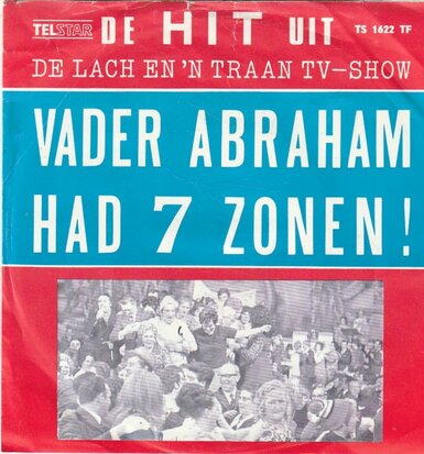 Vader Abraham - Vader Abraham had 7 zonen + Haal je toeters en je fiepers (Vinylsingle)