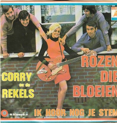 Corry & de Rekels - Rozen die bloeien + Ik hoor nog je stem (Vinylsingle)