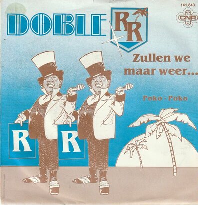 Doble R - Zullen we maar weer + poko poko (Vinylsingle)