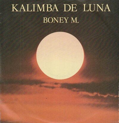 Boney M. - Kalimba de Luna + 10.000 lightyears (Vinylsingle)
