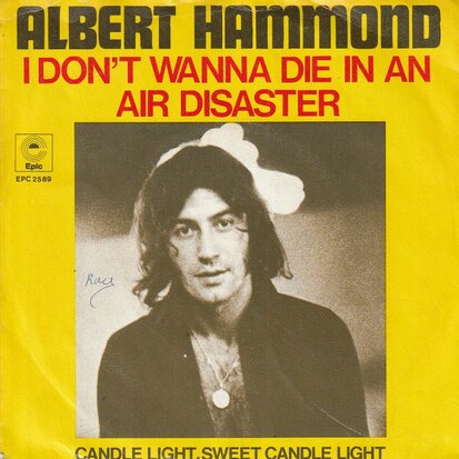 Albert Hammond - I don't want to diie in an air disaster + Candle light (Vinylsingle)