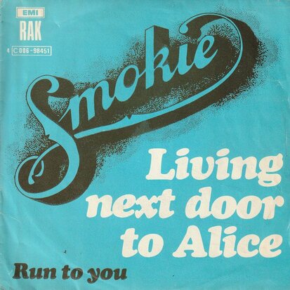 Smokie - Living next door to Alice + Run to you (Vinylsingle)