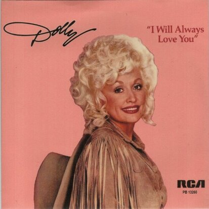 Dolly Parton - I will always love you + Do I ever cross your mind (Vinylsingle)