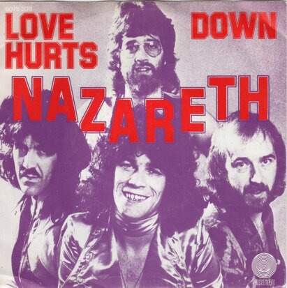 Nazareth - Love hurts + Down (Vinylsingle)