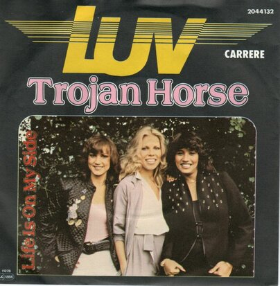 LUV - Trojan horse + Life is on my side (Vinylsingle)