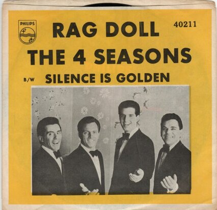 Four Seasons - Rag doll + Silence is golden (Vinylsingle)
