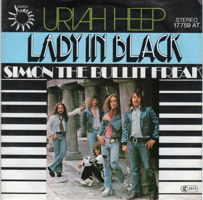 Uriah Heep - Lady in black + Simon the bullit freak (Vinylsingle)