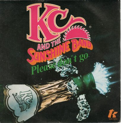 KC & the Sunshine Band - Please don't go + I betcha did'nt (Vinylsingle)