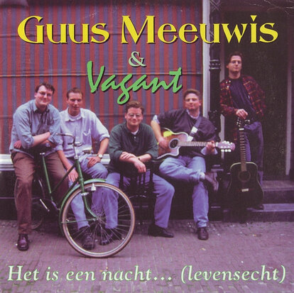 Guus Meeuwis & Vagant - Het Is Een Nacht (levensecht ) + (live) -PRE-ORDER- (Vinylsingle)