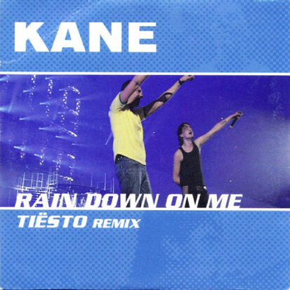 Kane - Rain Down On Me (Tiesto Remix) + (original) -PRE-ORDER- (Vinylsingle)