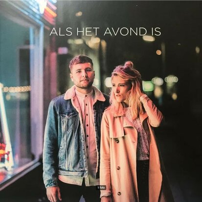 Suzan & Freek - Als Het Avond Is + (Instr.) -PRE-ORDER- (Vinylsingle)