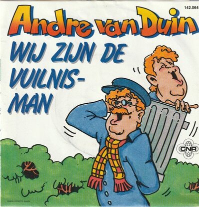 Andre van Duin - Wij zijn de vuilnisman + Hallo Hallee (Vinylsingle)