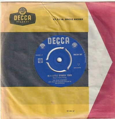 Blue Diamonds - In a little spanish town + I'm forever blowing bubbles (Vinylsingle)