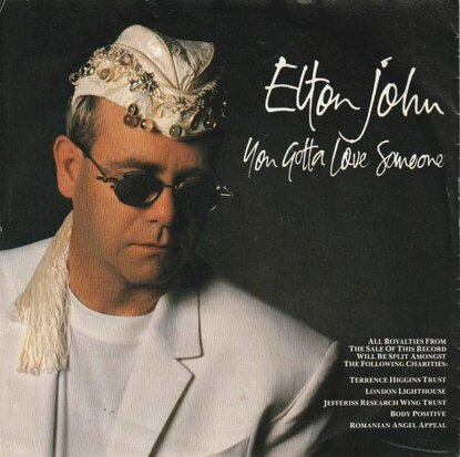 Elton John - You gotta love someone + Medicine man (Vinylsingle)