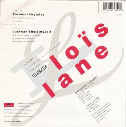Lois Lane - Fortune fairytales + Just can't help myself (Vinylsingle)
