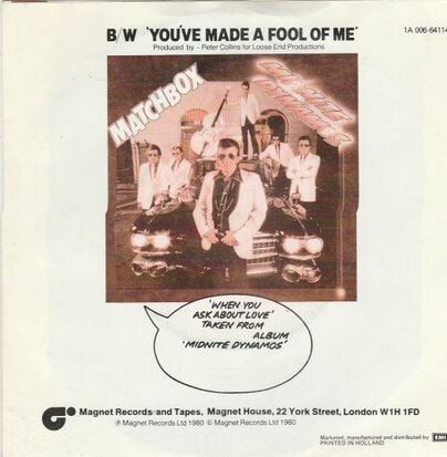 Matchbox - When you ask about love! + You've made a fool of (Vinylsingle)