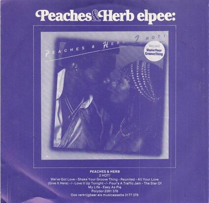 Peaches & Herb - Reunited + Easy as pie (Vinylsingle)