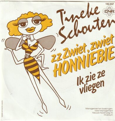 Tineke Schouten - Zwiet, zwiet Honniebie + Ik zie ze vliege (Vinylsingle)