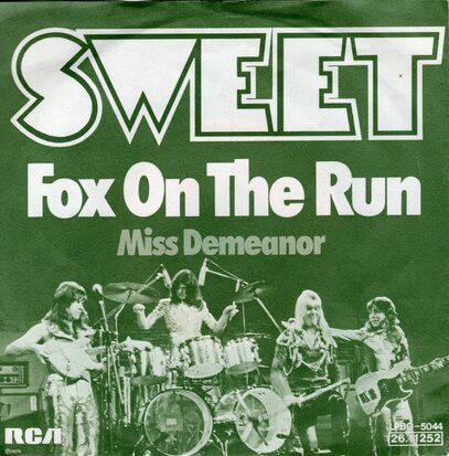 Sweet - Fox on the run + Miss demeanor (Vinylsingle)