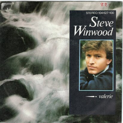 Steve Winwood - Valerie + Slowdown sundown (Vinylsingle)